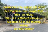 CHÍNH CHỦ Cần Bán Lô Đất Vị Trí Đẹp Tại Huyện Tịnh Biên - An Giang